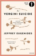 Le vergini suicide di Jeffrey Eugenides edito da Mondadori