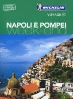 Napoli e Pompei. Con Carta geografica ripiegata edito da White Star