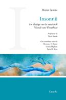 Insonnii. Un dialogo con la musica di Niccolò van Westerhout di Matteo Summa edito da Carabba