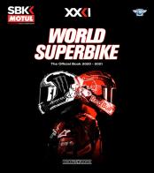 World superbike 2020-2021. The official book. Ediz. illustrata di Michael Hill edito da Nada