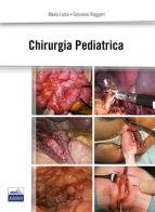 Chirurgia pediatrica di Mario Lima, Giovanni Ruggeri edito da Edises