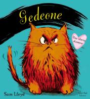 Gedeone. Una storia d'amore. Ediz. illustrata di Sam Lloyd edito da Nord-Sud