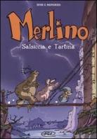Salsiccia e Tartina. Merlino vol.1 di Joann Sfar, José-Luis Munuera edito da Edizioni BD