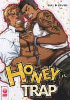 Loveholic guys. Honey trap di Gai Mizuki edito da Renbooks