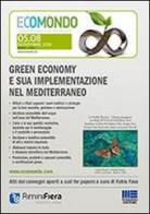 Green economy e sua implementazione nel Mediterraneo. Atti ecomondo 2014. CD-ROM di Fabio Fava edito da Maggioli Editore