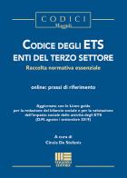 Codice degli ETS enti del terzo settore edito da Maggioli Editore