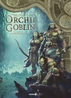 Orchi e goblin vol. 14 edito da Editoriale Cosmo