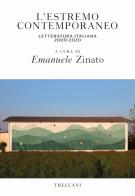 L' estremo contemporaneo letteratura italiana 2000-2020 edito da Treccani