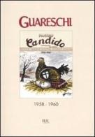 Mondo candido 1958-1960 di Giovannino Guareschi edito da Rizzoli