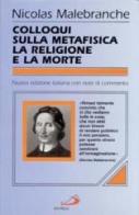 Colloqui sulla metafisica, la religione e la morte di Nicolas Malebranche edito da San Paolo Edizioni