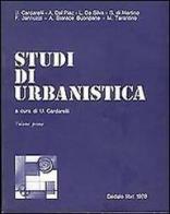 Studi di urbanistica vol.1 edito da edizioni Dedalo