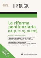 La riforma penitenziaria. Dd.lgs. 121, 123, 124/2018 di Fabio Fiorentin edito da Giuffrè