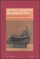 Design e creatività nel made in Italy. Proposte per i distretti industriali edito da Mondadori Bruno