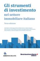 Gli strumenti di investimento nel settore immobiliare italiano edito da libreriauniversitaria.it