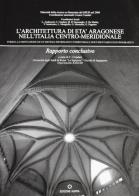 L' architettura di età aragonese nell'Italia centro-meridionale edito da Kappa