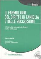 Il formulario del diritto di famiglia e delle successioni. Con CD-ROM di Domenico Mamone edito da La Tribuna
