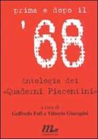 Prima e dopo il «68. Antologia dei 'Quaderni piacentini» edito da Minimum Fax
