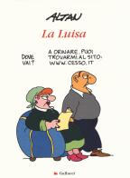 La Luisa di Altan edito da Gallucci