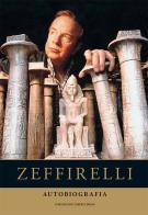 Autobiografia di Franco Zeffirelli edito da Lorenzo de Medici Press