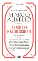 Pensieri e altri scritti di Marco Aurelio edito da UTET