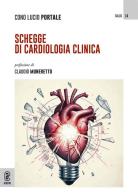 Schegge di cardiologia clinica di Cono Lucio Portale edito da Aracne (Genzano di Roma)