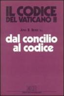 Dal Concilio al Codice. Il nuovo Codice e le istanze del Concilio Vaticano II di Jean B. Beyer edito da EDB