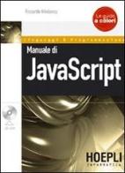 Manuale di JavaScript di Riccardo Nikolassy edito da Hoepli