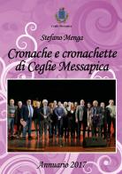 Cronache e cronachette di Ceglie Messapica. Annuario 2017 di Stefano Menga edito da Youcanprint