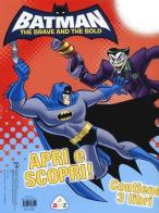 Batman. The brave and the bold: Colora & gioca-Gioca & colora-Una squadra imbattibile edito da AMZ