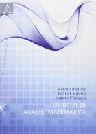 Esercizi di analisi matematica di Marino Badiali, Paolo Caldiroli, Sandro Coriasco edito da Aracne