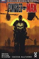 Caccia all'uomo. Punisher Max vol.24 edito da Panini Comics