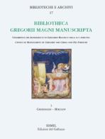 Bibliotheca Gregorii Magni manuscripta vol.3 edito da Sismel