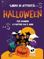 Libro di attività di Halloween 5-7 anni. Ediz. illustrata di Paola Giorgia Mormile edito da Youcanprint
