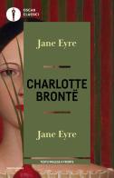 Jane Eyre. Testo inglese a fronte di Charlotte Brontë edito da Mondadori