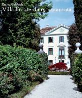 Villa Fürstenberg. Ediz. illustrata edito da Marsilio