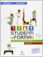 Studenti informati. Con quaderno. Per le Scuole superiori di Beppe Balboni, Antonio Dispenza edito da Il Capitello