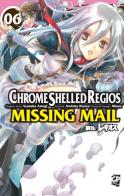 Chrome Shelled Regios. Missing Mail vol.6 di Nodoka Kiyose, Shuusuke Amagi, Miyuu edito da GP Manga