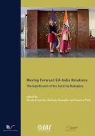 Moving Forward EU-India Relations edito da Nuova Cultura