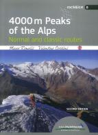 4000 m peaks of the Alps. Normal and classic routes di Marco Romelli, Valentino Cividini edito da Idea Montagna Edizioni