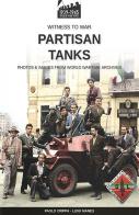 Partisan tanks di Paolo Crippa, Luigi Manes edito da Soldiershop