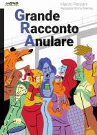 Grande racconto anulare di Marzio (Relatable Roma Memes) Persiani edito da Momo Edizioni