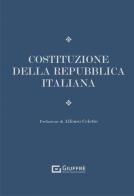 La Costituzione della Repubblica Italiana edito da Giuffrè