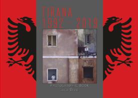 Tirana 1992-2019 di Luca Brogi edito da Youcanprint