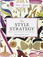 The style strategy di Nina Garcia edito da De Agostini