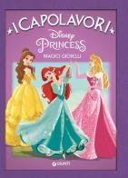 Magici gioielli. Principesse edito da Disney Libri