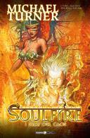 Soulfire vol.3 di Michael Turner edito da Editoriale Cosmo