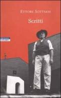 Scritti 1946-2001 di Ettore Sottsass edito da Neri Pozza