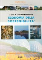 Economia della sostenibilità edito da Alinea