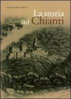 La storia del Chianti di Giovanni Righi Parenti edito da Polistampa