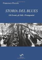 Storia del blues di Francesco Piccolo edito da StreetLib